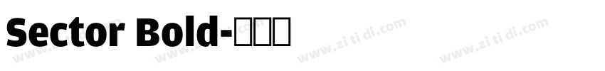 Sector Bold字体转换